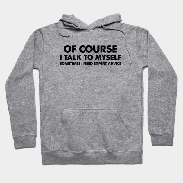 Expert Advice Hoodie by Venus Complete